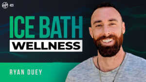 Ryan Duey | Ice Baths: Cold Therapy For Weight Loss, Immunity, Metabolism & Mental/Emotional Health